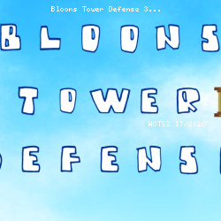 Bloons Tower Defense 3