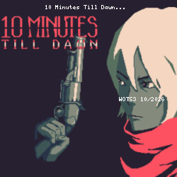10 Minutes Till Dawn