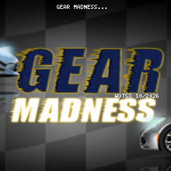 GEAR MADNESS