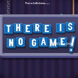 ThereIsNoGame